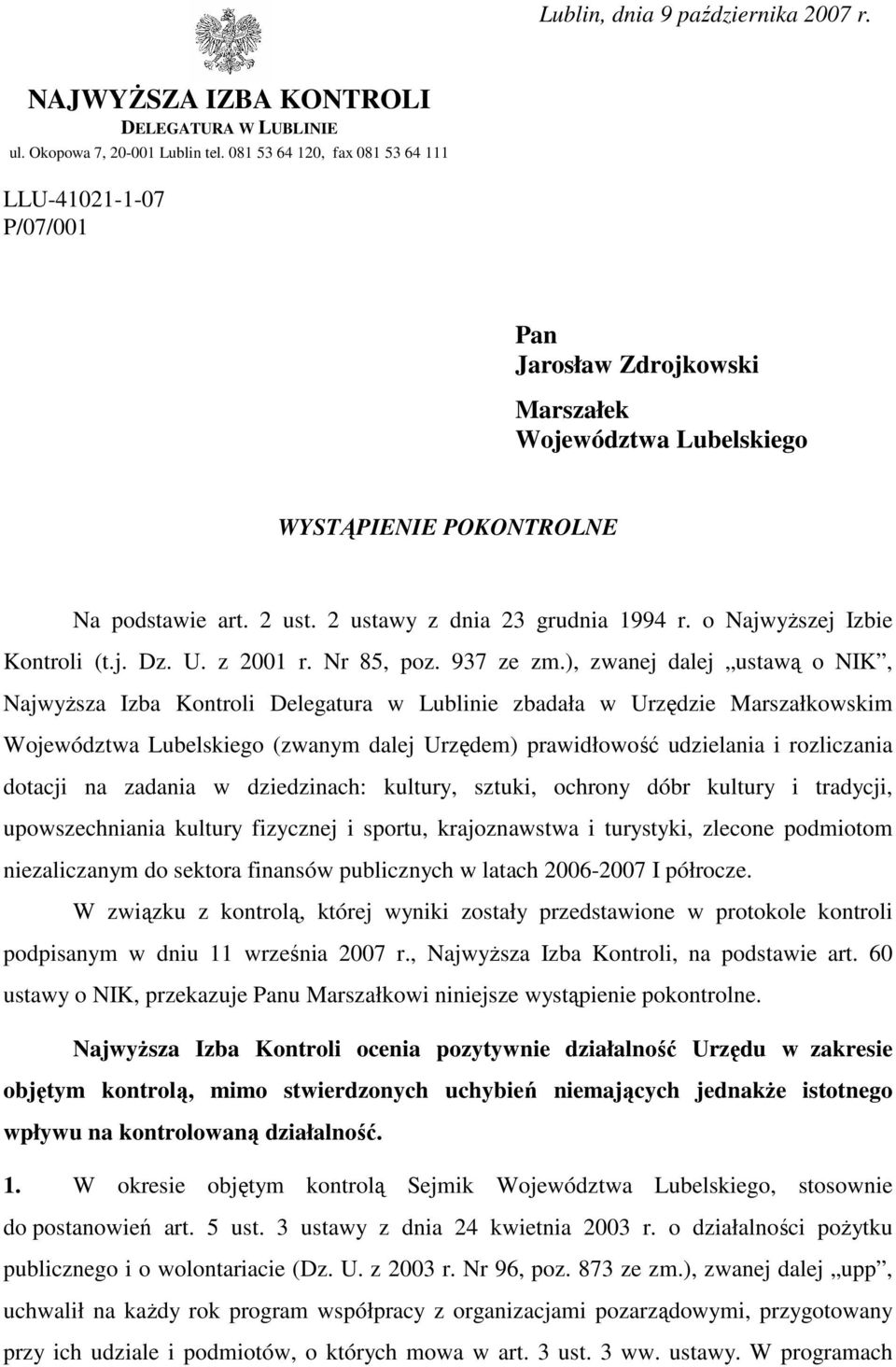 o NajwyŜszej Izbie Kontroli (t.j. Dz. U. z 2001 r. Nr 85, poz. 937 ze zm.