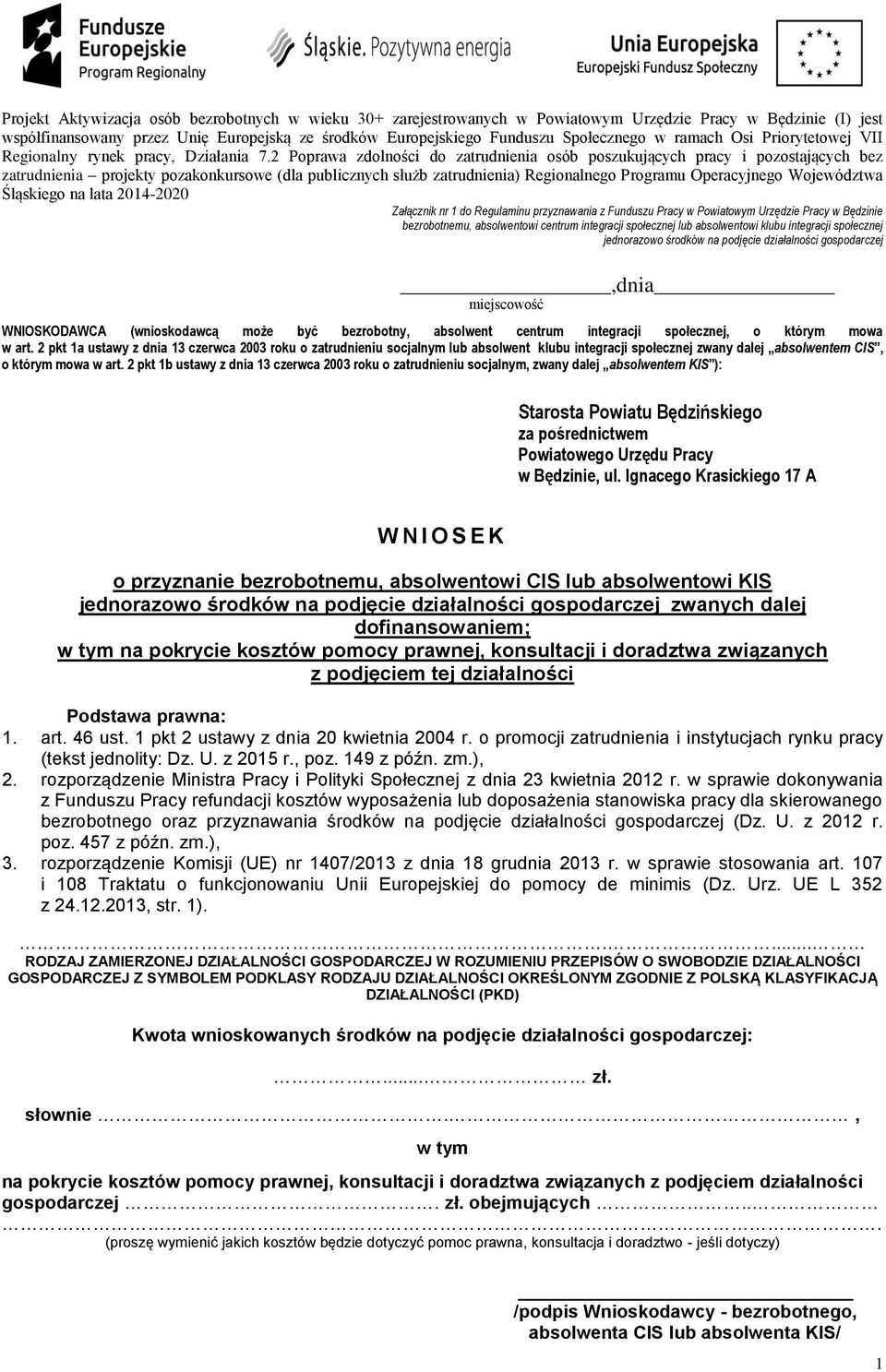 2 Poprawa zdolności do zatrudnienia osób poszukujących pracy i pozostających bez zatrudnienia projekty pozakonkursowe (dla publicznych służb zatrudnienia) Regionalnego Programu Operacyjnego