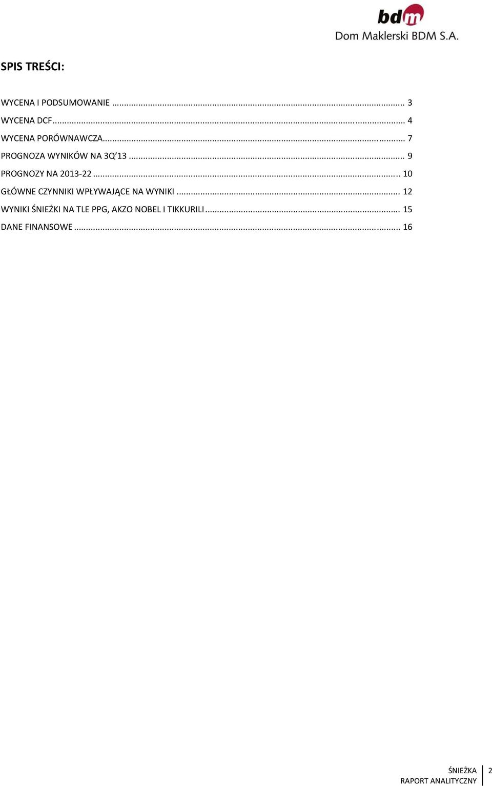 .. 9 PROGNOZY NA 2013 22.