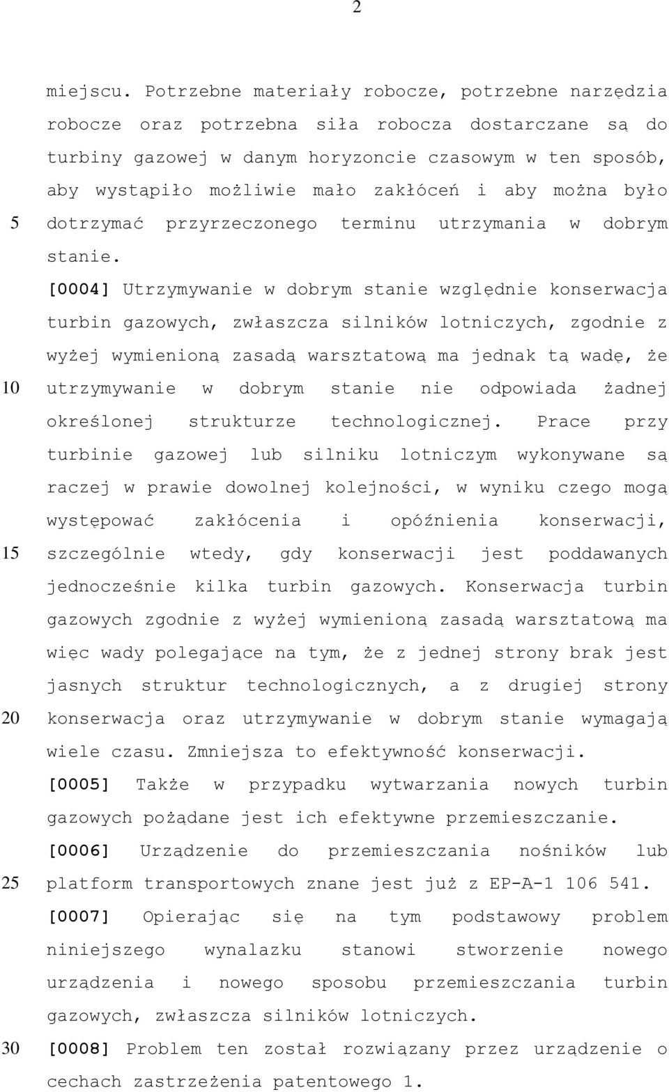 aby można było 1 2 30 dotrzymać przyrzeczonego terminu utrzymania w dobrym stanie.