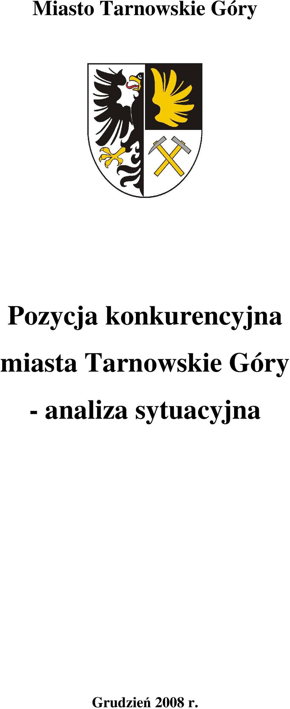 miasta Tarnowskie Góry -