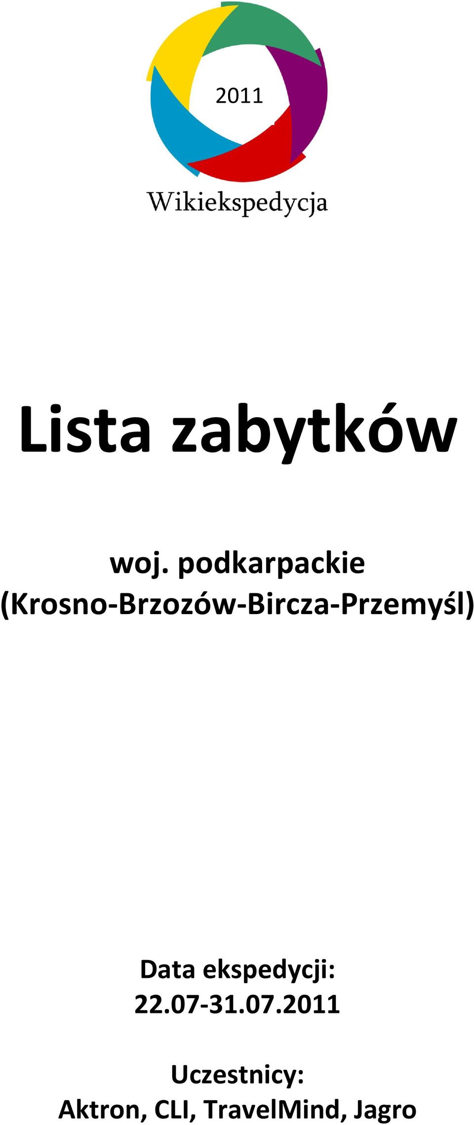 (Krosno-Brzozów-Bircza-Przemyśl)