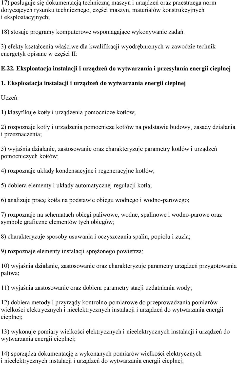 Eksploatacja instalacji i urządzeń do wytwarzania i przesyłania energii cieplnej 1.