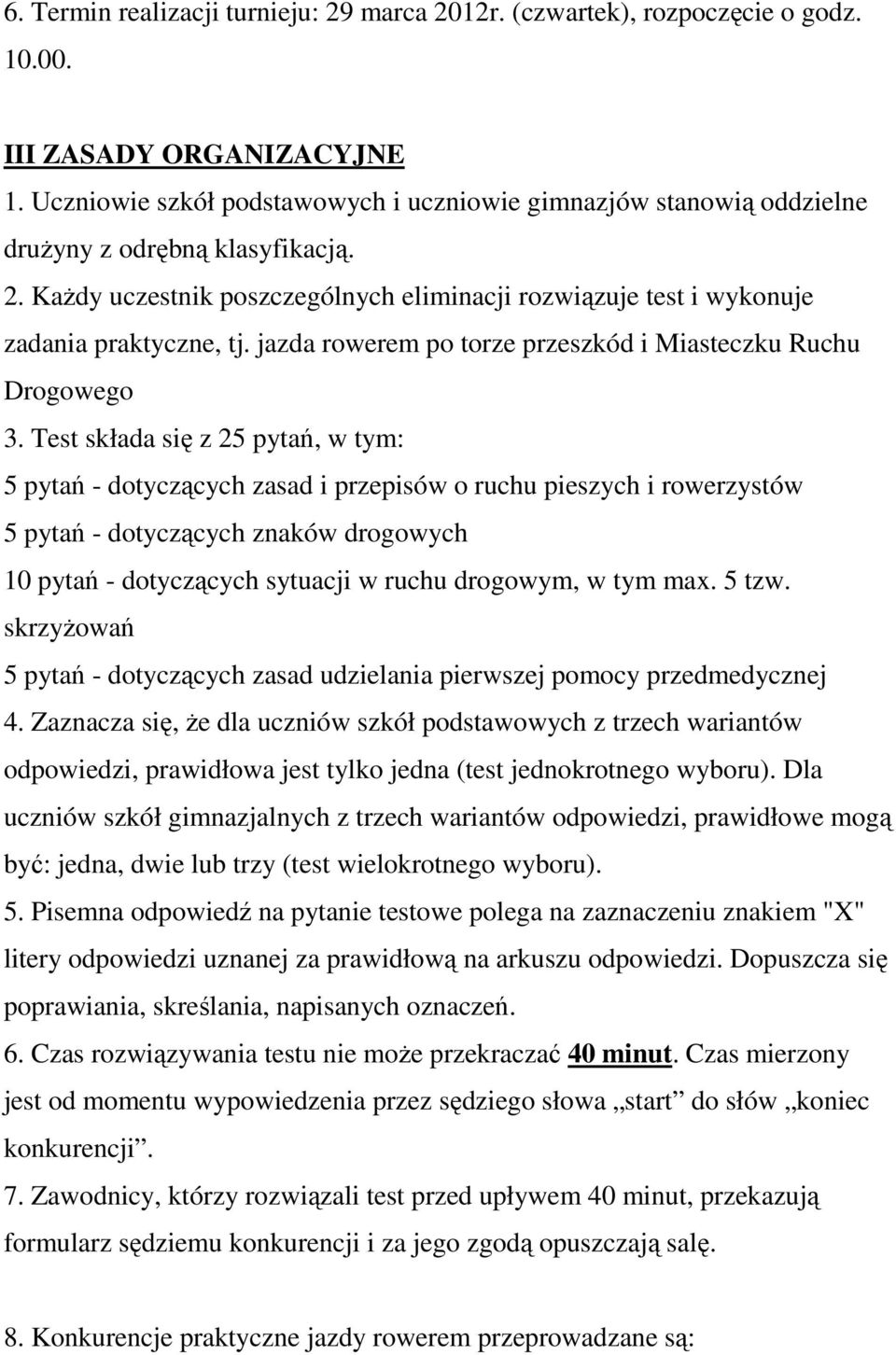 jazda rowerem po torze przeszkód i Miasteczku Ruchu Drogowego 3.