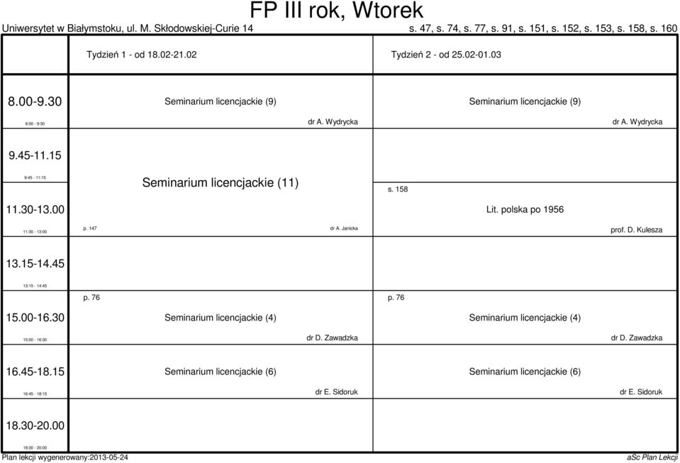 D. Kulesza p. 76 p. 76 Seminarium licencjackie (4) Seminarium licencjackie (4) dr D.