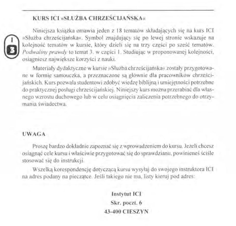 osiągruesz największe korzyści z nauki Marenaty dydaktyczne w kursie»slużba chrześcijanska.