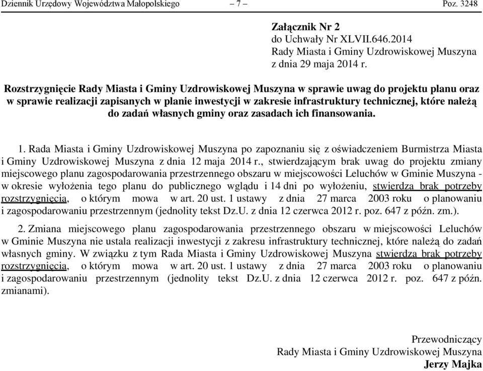 do zadań własnych gminy oraz zasadach ich finansowania. 1.