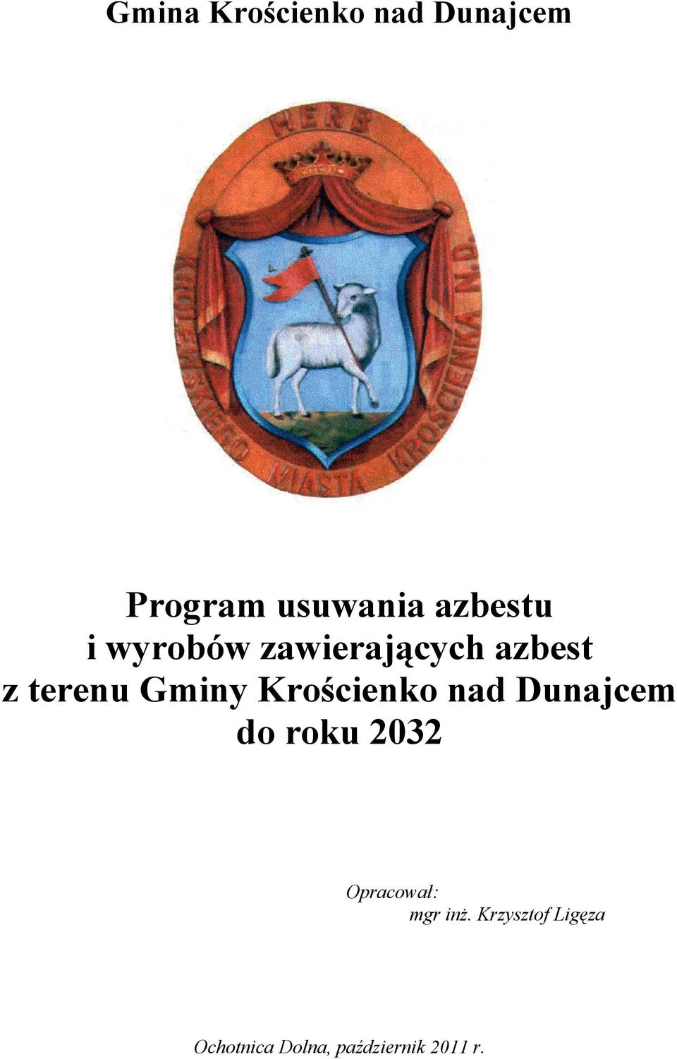 Gminy Krościenko nad Dunajcem do roku 2032