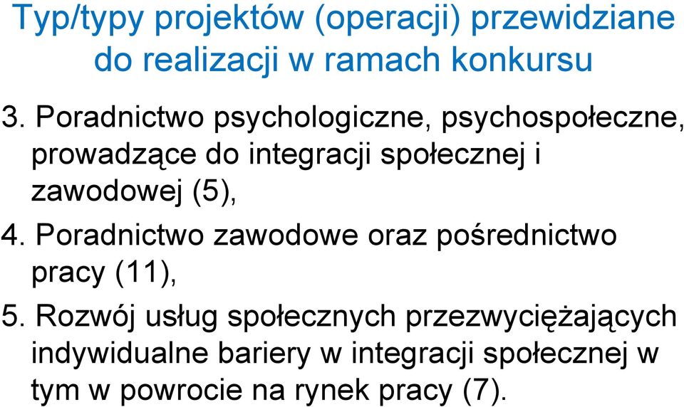 zawodowej (5), 4. Poradnictwo zawodowe oraz pośrednictwo pracy (11), 5.