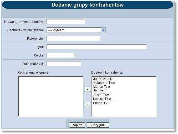 Rozdział 13 Kontrahenci Użytkownik ma do dyspozycji dwa przyciski funkcyjne: [Zapisz] - dopisanie danych grupy kontrahentów do listy. [Zrezygnuj] - rezygnacja z dopisania grupy kontrahentów.