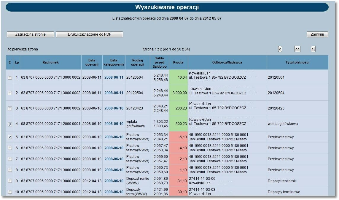 Rozdział 6 Rachunki 6.8. Wyszukiwanie operacji - zbiorcze drukowanie operacji Opcja Wyszukiwanie operacj i umożliwia zbiorcze drukowanie wielu potwierdzeń operacji w jednym dokumencie.