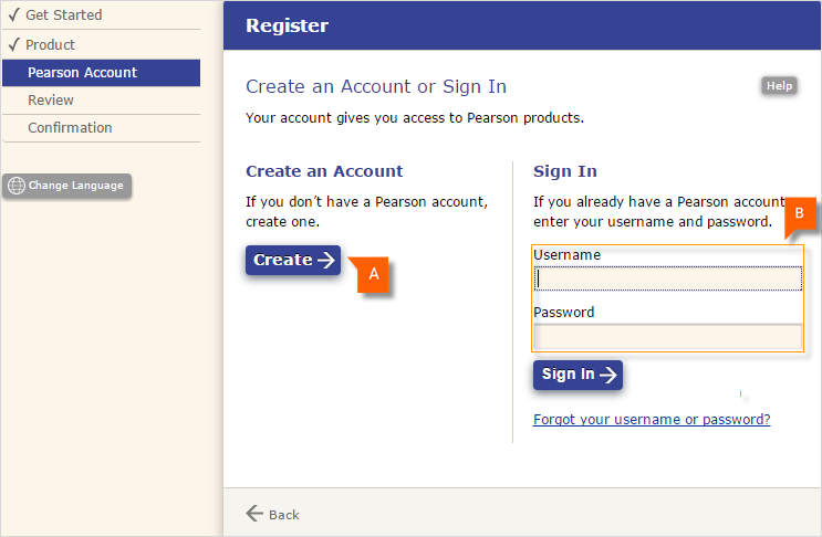 5. Możesz utworzyć nowe konto albo zalogować się, jeżeli masz już konto Pearson. A. Rejestrujesz się po raz pierwszy? Kliknij Create (Utwórz), aby utworzyć nowe konto Pearson. LUB B.