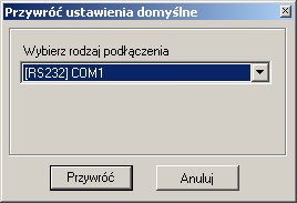 6.3.10 Operacje ->Przywróć ustawienia domyślne W przypadku, gdy operacja Odczytaj kończy się wskazaniem błędu (np.