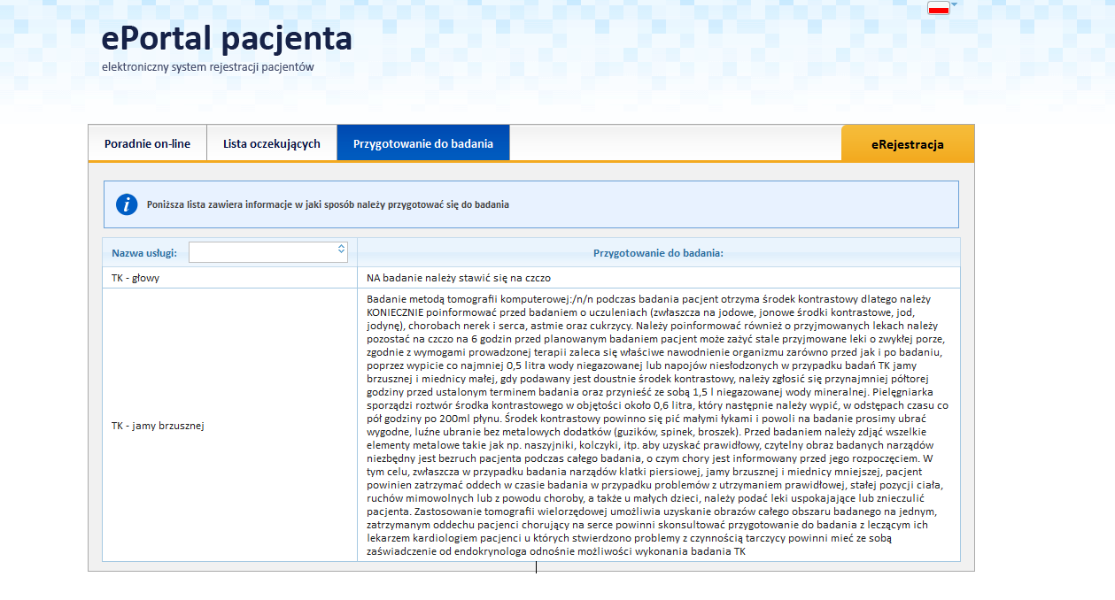 2.4. Przygotowanie do badania Ekran zawiera listę badań wraz z informacją, jak należy się przygotować do danego badania.