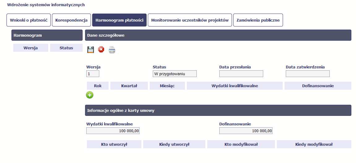 Po wyborze tej funkcji system inicjuje tabelę w sekcji Dane szczegółowe widoczną z prawej strony