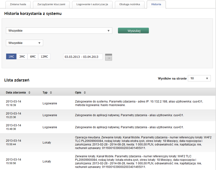 Logowanie i autoryzacja - System Pl@net oferuje jedną metodę logowania i autoryzacji transakcji: logowanie autoryzacja metoda 1: hasło maskowane + kod SMS Historia - Dzięki tej funkcji możesz