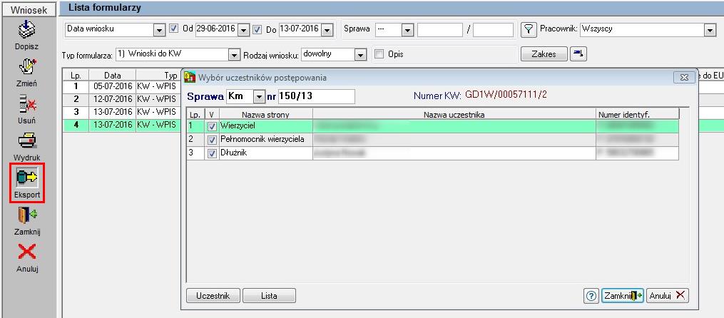 WPROWADZENIE NOWEGO NUMERU KW Wysyłka wniosków następuje po wybraniu przycisku Eksport dostępnego w pasku bocznym z lewej strony listy formularzy.