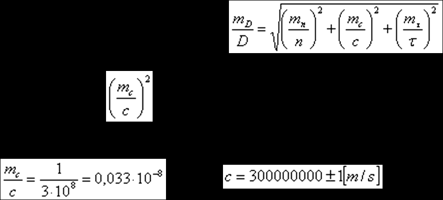 Składnik można pominąć, bo wyznaczany jest z błędem:, jeżeli - prędkość fali elektromagnetycznej w próżni.