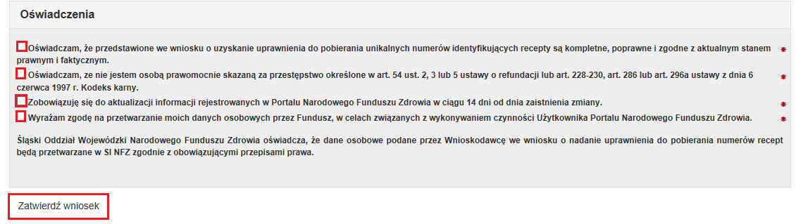 7. Każdy wniosek niezależnie od wybranej opcji musi zostać zakończony złożeniem poniższych oświadczeń. Następnie należy wniosek zatwierdzić. 8.