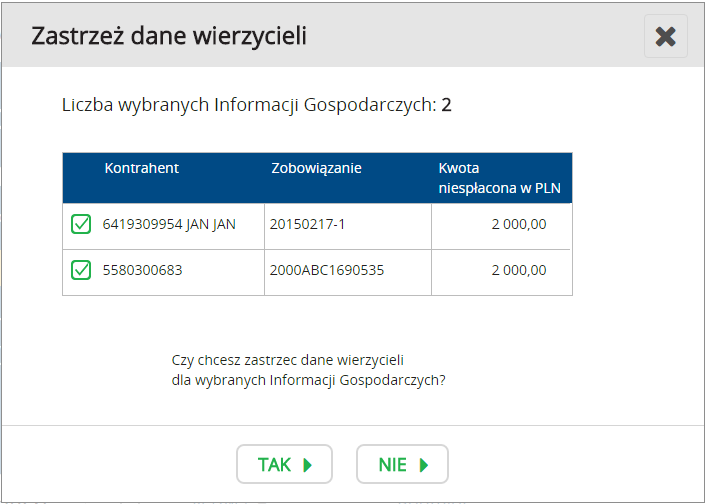 Instrukcja Użytkownika System BIG.pl Strona 163 z 186 Po potwierdzeniu wyboru, dane wierzyciela zostają wysłane do zastrzeżenia.