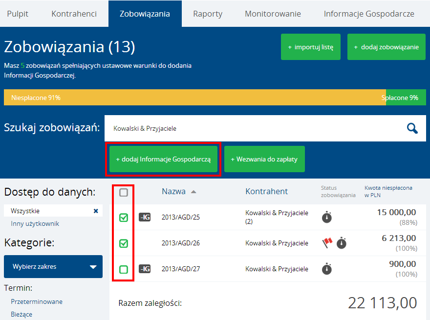 Instrukcja Użytkownika System BIG.pl Strona 54 z 186 Po zaznaczeniu wybranych rekordów System wyświetli możliwe do realizacji akcje.