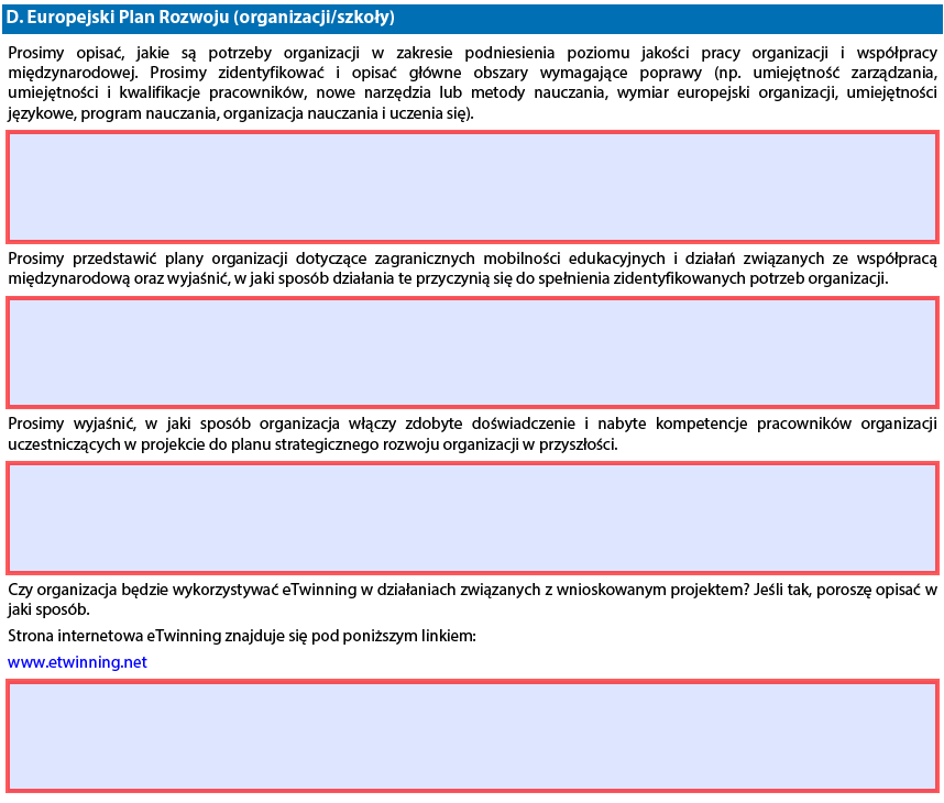 temat potrzeb organizacji, planów dotyczących mobilności zagranicznych i włączenia nabytej przez pracowników wiedzy i umiejętności do strategicznego rozwoju organizacji.