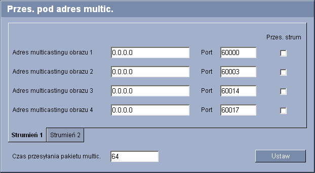 80 pl Konfgurowane za pomocą przeglądark secowej VIP X1600 5.29 Przes. pod adres multc.