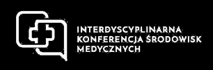II Interdyscyplinarna Konferencja Środowisk Medycznych 13 15.10.2016 r.