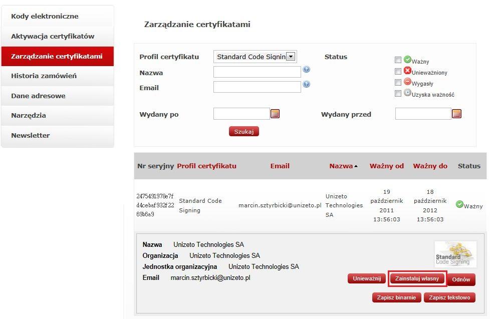 Rysunek 33 Instalacja certyfikatu Standard Code Signing 5.