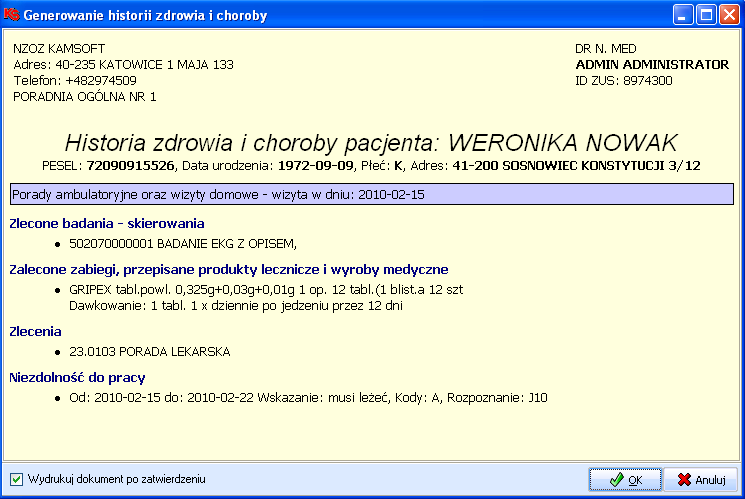 INSTRUKCJA! W oknie Generowanie historii zdrowia i choroby znajduje się opcja Wydruk dokumentu po zatwierdzeniu.