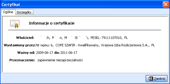 INSTRUKCJA Użycie w/w oknach przycisku Tak, umożliwia wyświetlenie szczegółowych informacji o certyfikacie osoby, która złożyła podpis elektroniczny pod dokumentem. 7.