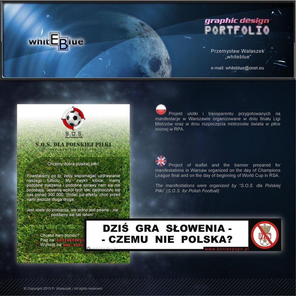 Project of leaflet and the banner prepared for manifestations in Warsaw organized on the day of Champions
