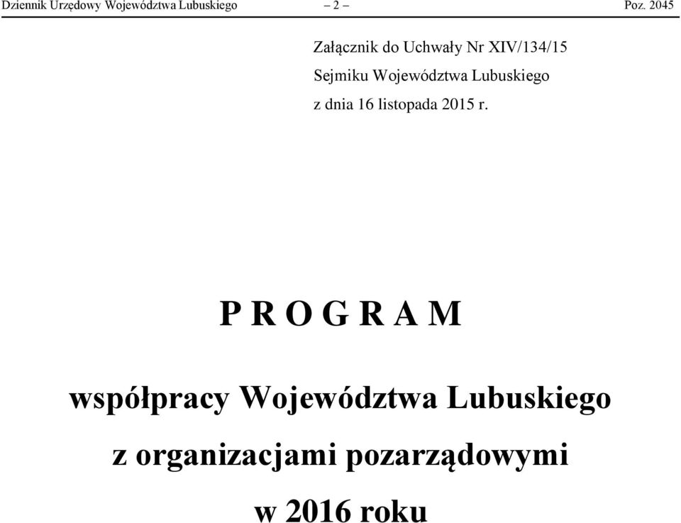 Województwa Lubuskiego z dnia 16 listopada 2015 r.
