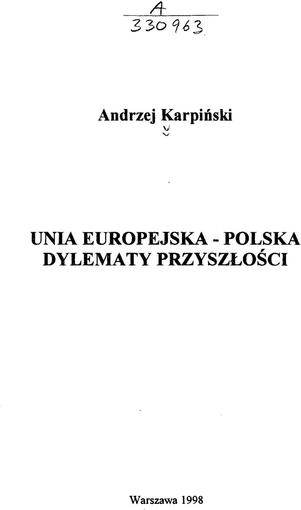 POLSKA DYLEMATY