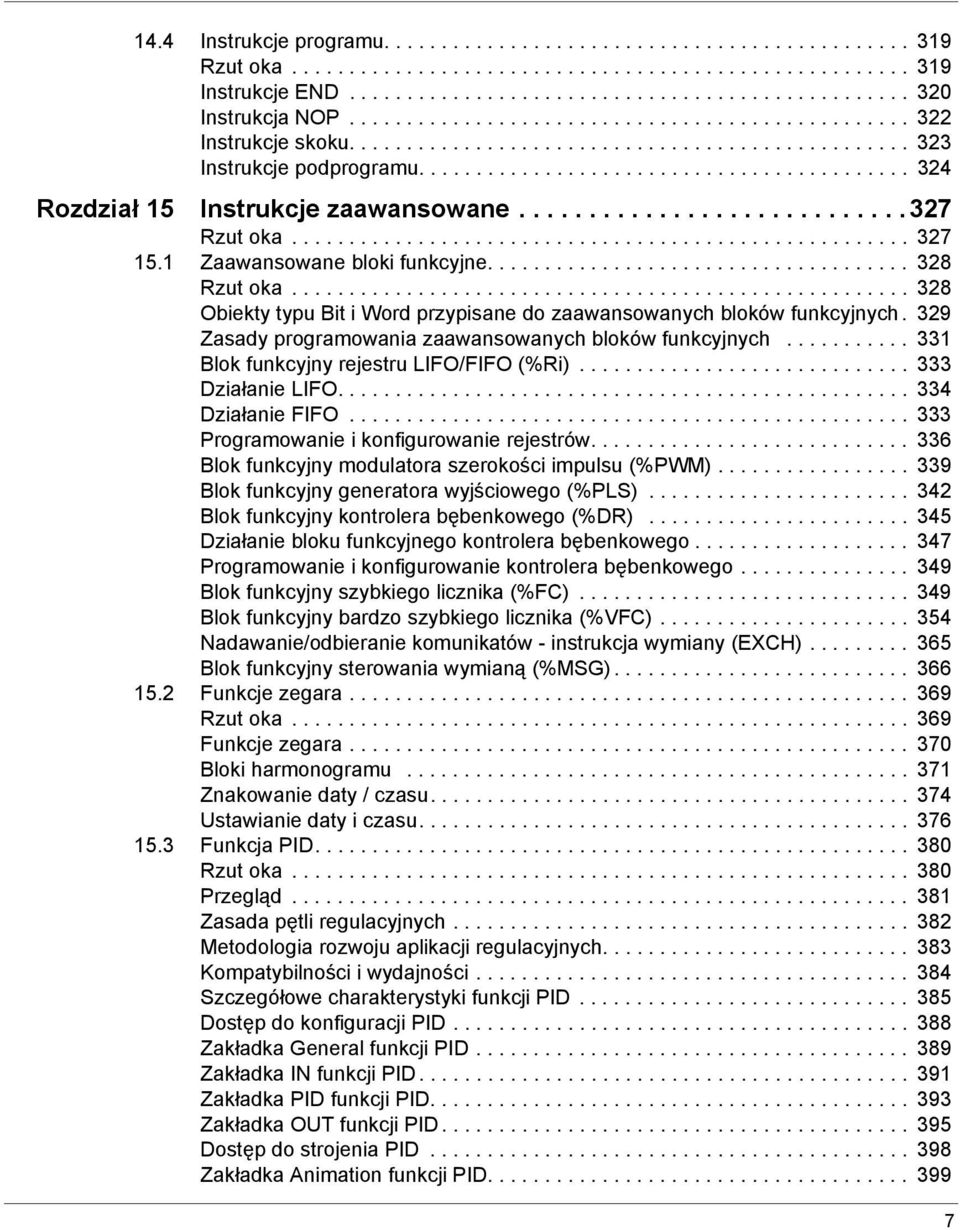...........................327 Rzut oka...................................................... 327 15.1 Zaawansowane bloki funkcyjne..................................... 328 Rzut oka.