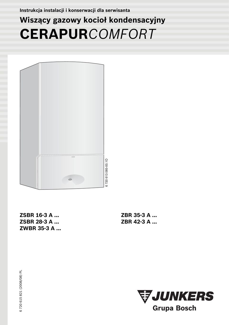 70 63 085-00.O ZSBR 6-3 A... ZSBR 8-3 A... ZWBR 35-3 A.