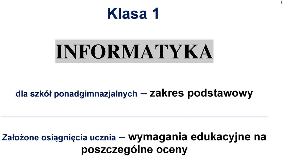 podstawowy Założone osiągnięcia