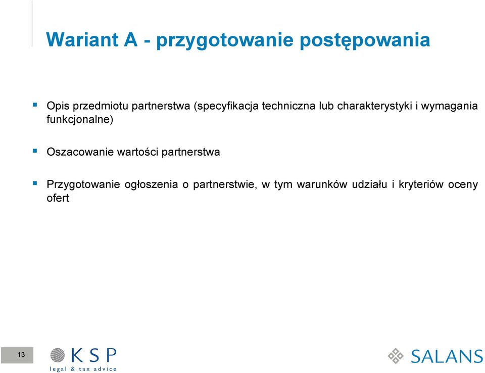 wymagania funkcjonalne) Oszacowanie wartości partnerstwa