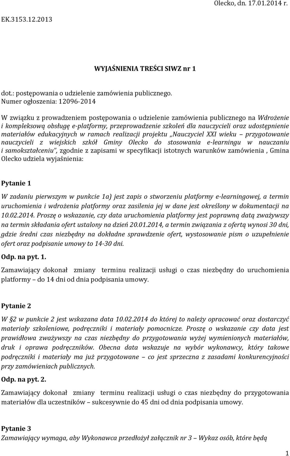 udostępnienie materiałów edukacyjnych w ramach realizacji projektu Nauczyciel XXI wieku przygotowanie nauczycieli z wiejskich szkół Gminy Olecko do stosowania e-learningu w nauczaniu i