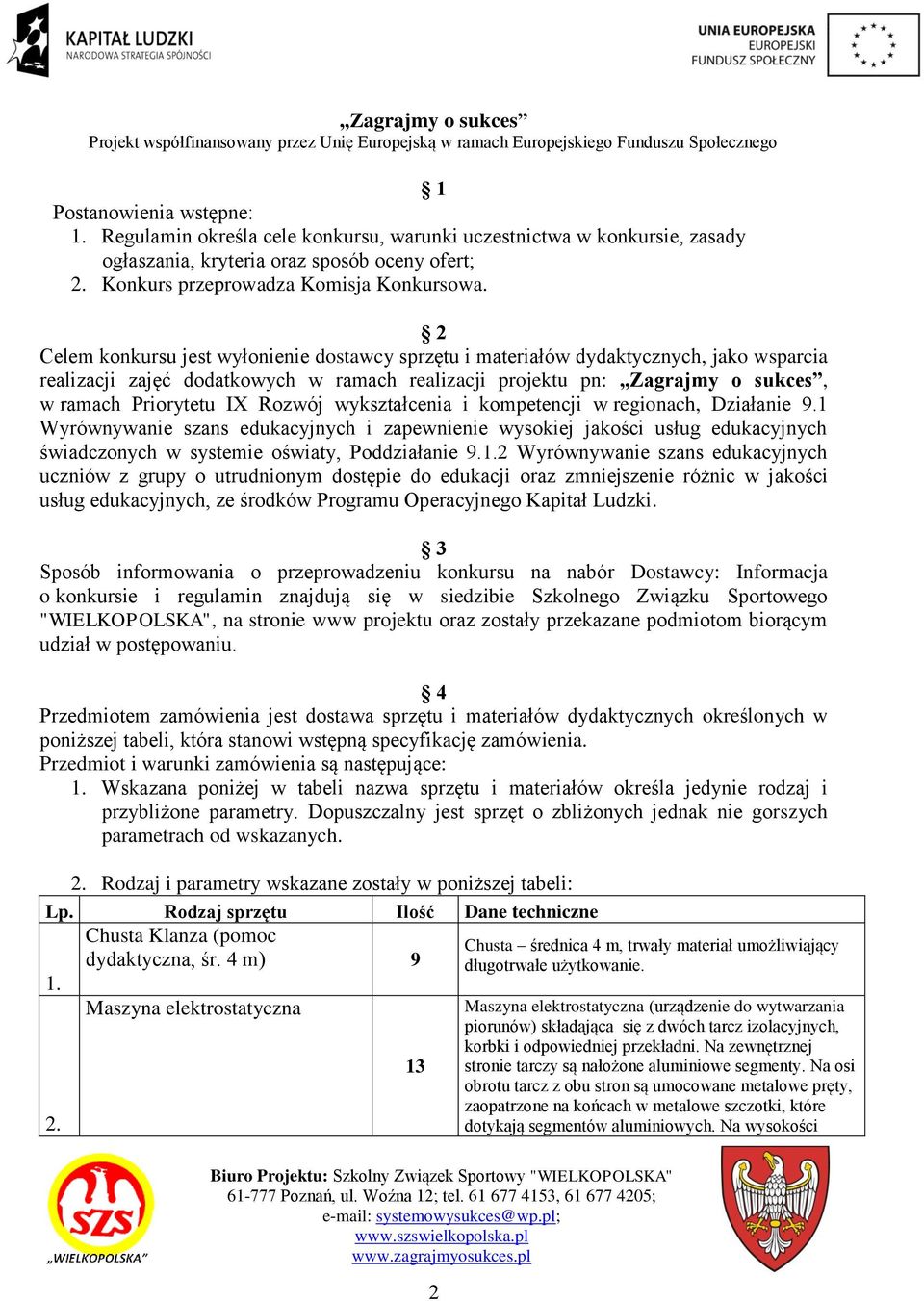 Rozwój wykształcenia i kompetencji w regionach, Działanie 9.1 