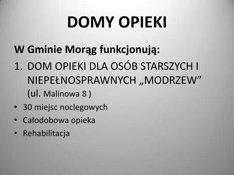 NIEPEŁNOSPRAWNYCH MODRZEW (ul.