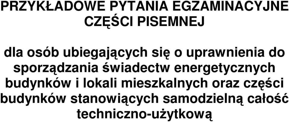 świdetw energetyznyh udynków i lokli mieszklnyh