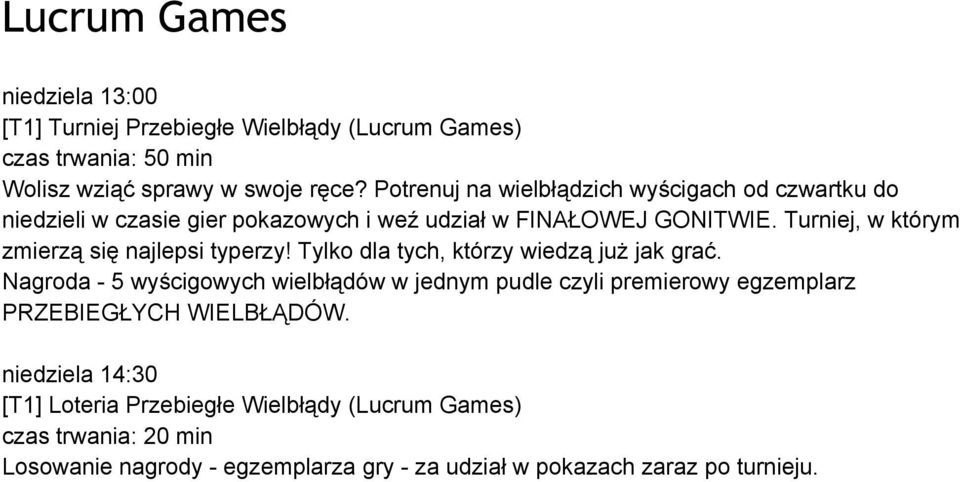 Turniej, w którym zmierzą się najlepsi typerzy! Tylko dla tych, którzy wiedzą już jak grać.