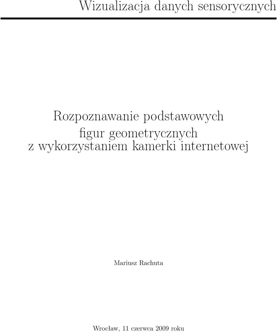 geometrycznych z wykorzystaniem kamerki