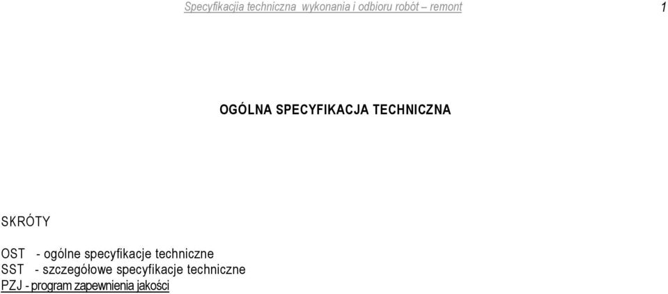 ogólne specyfikacje techniczne SST - szczegółowe