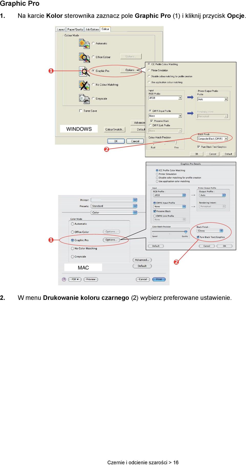 () i kliknij przycisk Opcje. WINDOWS MAC.