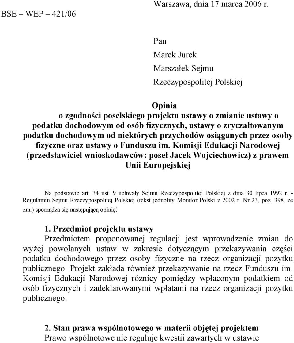 dochodowym od niektórych przychodów osiąganych przez osoby fizyczne oraz ustawy o Funduszu im.