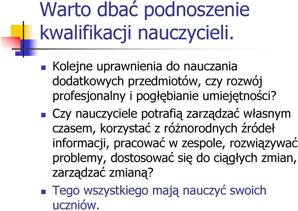 umiejętności?