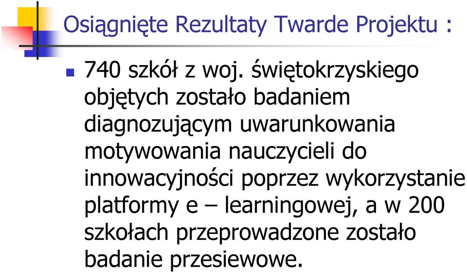 uwarunkowania motywowania nauczycieli do innowacyjności poprzez