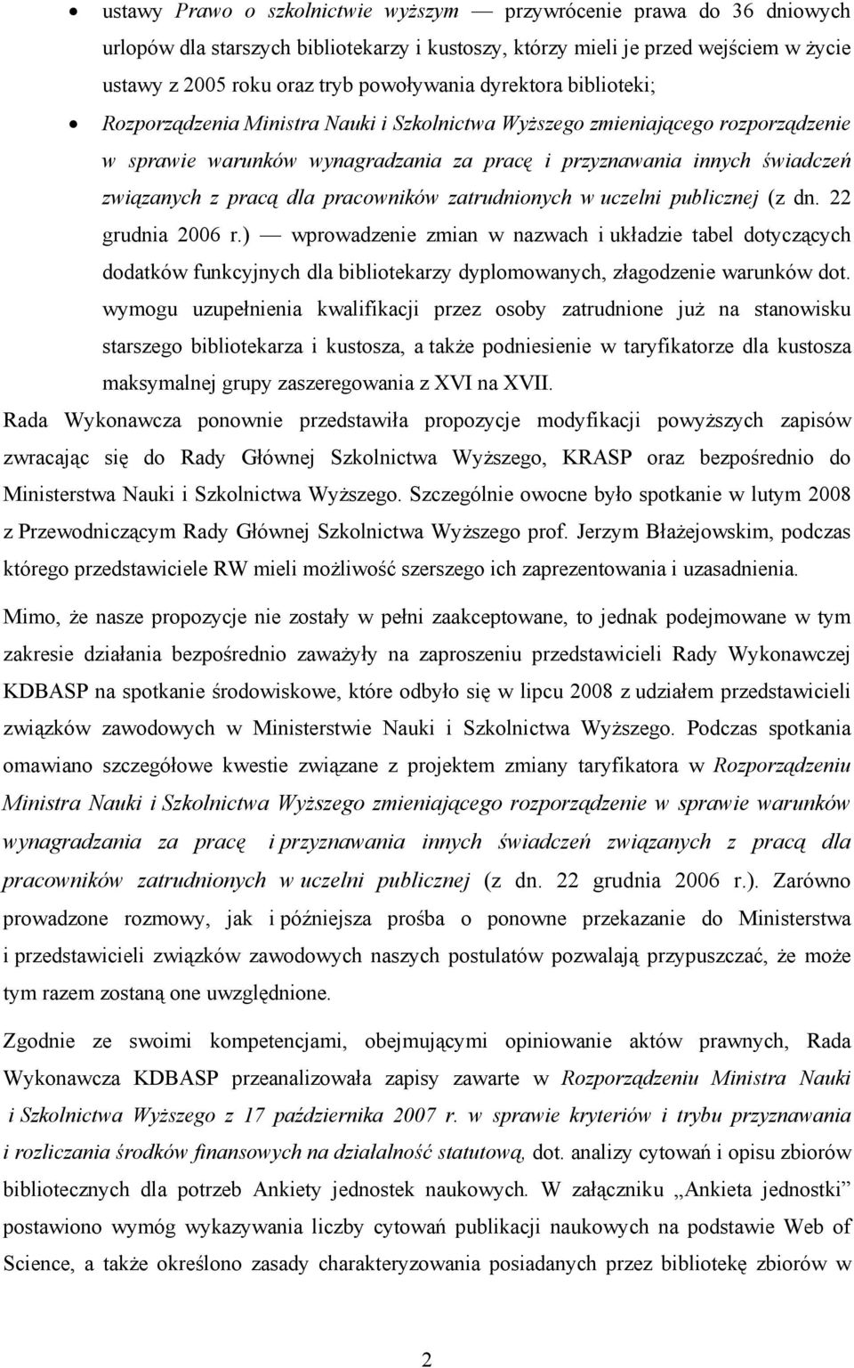 dla pracowników zatrudnionych w uczelni publicznej (z dn. 22 grudnia 2006 r.